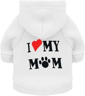 Dog Hoodie Dog Hoodies for Small Dogs Clothes I Love My Mom Fleece Sweater Winter Sweat Shirt Warm Cotton Dog Hoodie for Small Dog Cat Mom White S